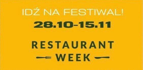 Restaurant Week 28.10 do 15.11.2020, www.RestaurantWeek.pl