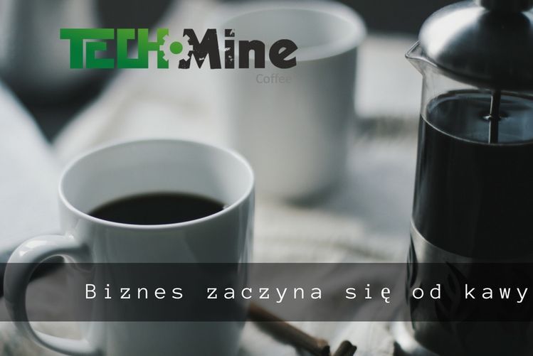 TechMine Coffee – czwartkowe spotkanie przy kawie, 