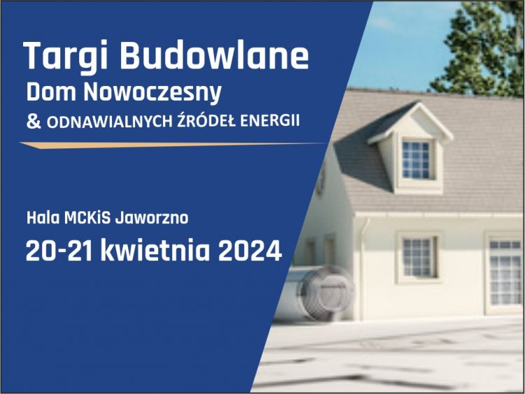 Dom Nowoczesny & Odnawialnych Źródeł Energii. 24. Targi Budowlane w Jaworznie, Materiały prasowe