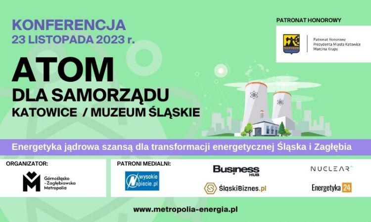 Atom dla samorządu. Energetyka jądrowa szansą dla transformacji energetycznej Śląska i Zagłębia, Materiały prasowe