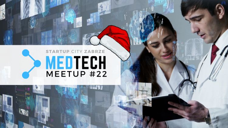 MedTech Meetup #22, 