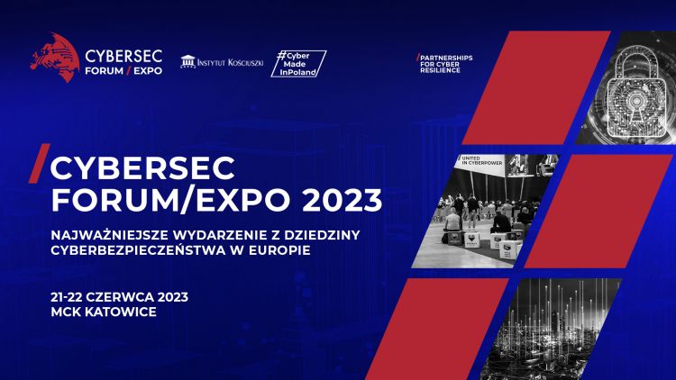 CYBERSEC FORUM/EXPO: Kluczowe rozmowy o cyberbezpieczeństwie i targi EXPO 21-22 czerwca w Katowicach!, 
