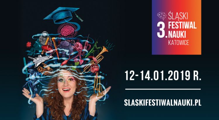 Śląski Festiwal Nauki 13-14.01.2019, redakcja