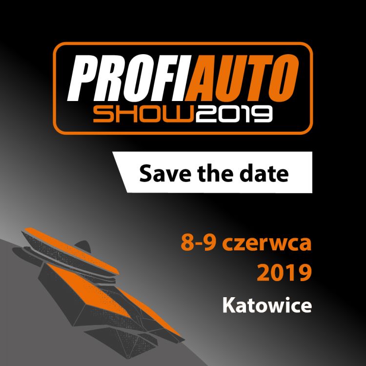 ProfiAuto Show 8-9.06.2019 Katowice, ProfiAauto Show