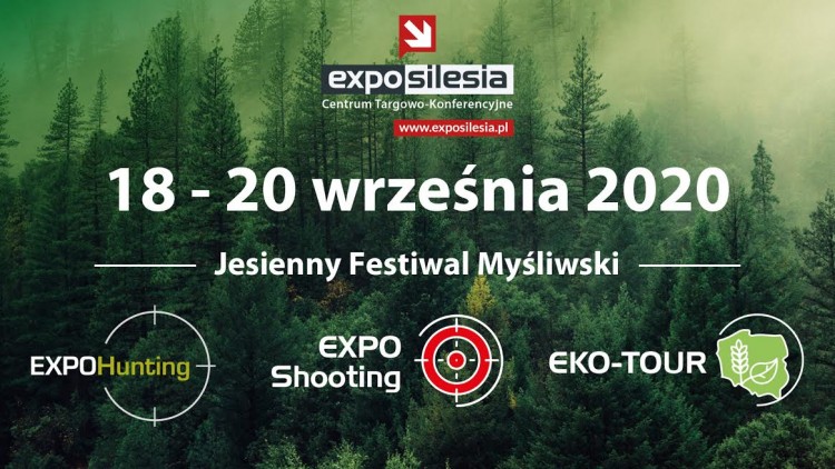 Jesienny Festiwal Myśliwski - zapraszamy w weekend do Expo Silesia w Sosnowcu, 