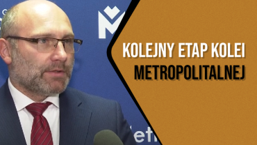 Kolej Metropolitalna: Grzegorz Kwitek, członek zarządu GZM o postępach w pracach