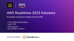 Chmura obliczeniowa nad Katowicami - AWS Roadshow 2023 już 27 marca.