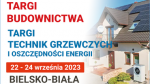 Największy branżowy event w tej części Polski. Bielsko-Biała zaprasza na Targi Budownictwa