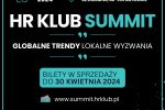 HR Klub Summit 2024 - wyjątkowe wydarzenie HR w sercu Śląska, 