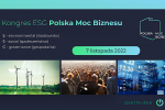 Zapraszamy na Kongres ESG - Polska moc biznesu. Promocyjne bilety dostępne, 