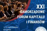 XXI Samorządowe Forum Kapitału i Finansów w Katowicach już w październiku, 